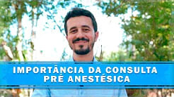 Importância da consulta pré-anestésica