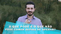 O que pode e o que não pode comer depois de operar