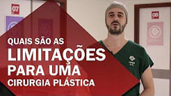 Quais são as limitações para uma cirurgia plástica